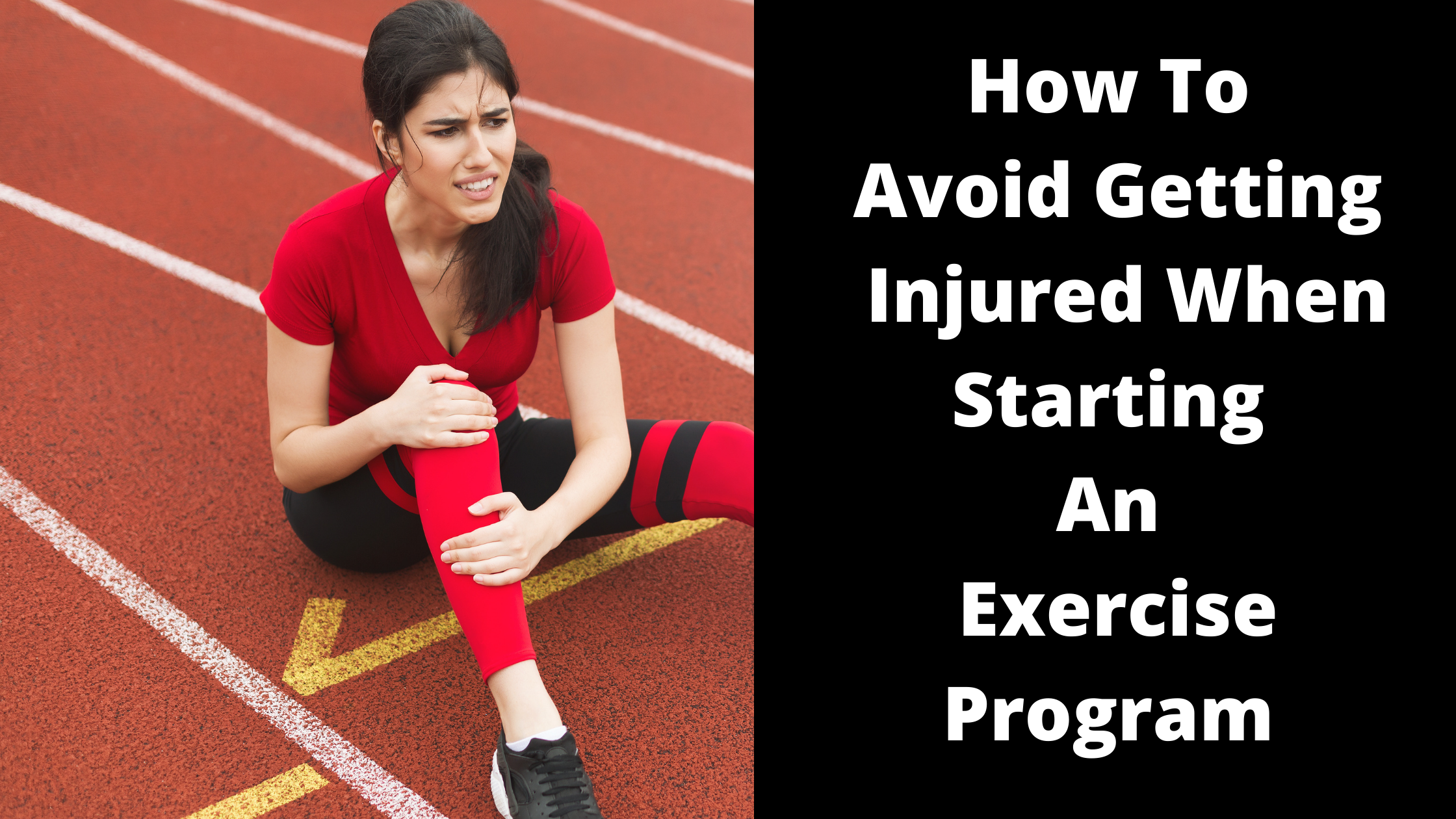 How To Avoid Getting Injured When Starting An Exercise Program