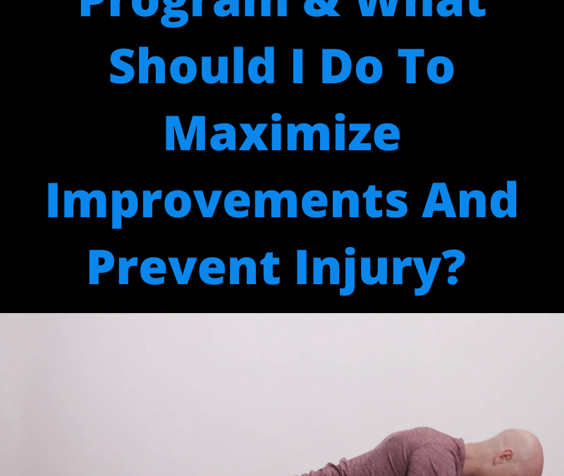 Is It Safe For Me To Exercise And What Should I Do To Maximize My Results And Prevent Injury?