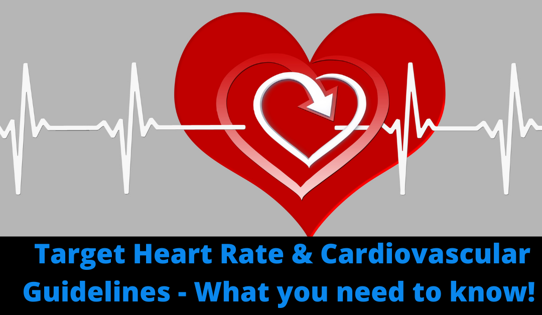 Target Heart Rate and Cardio Guidelines: What You Need to Know!